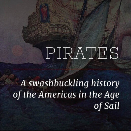 Online high school course by The Nomadic Professor: History of Pirates course