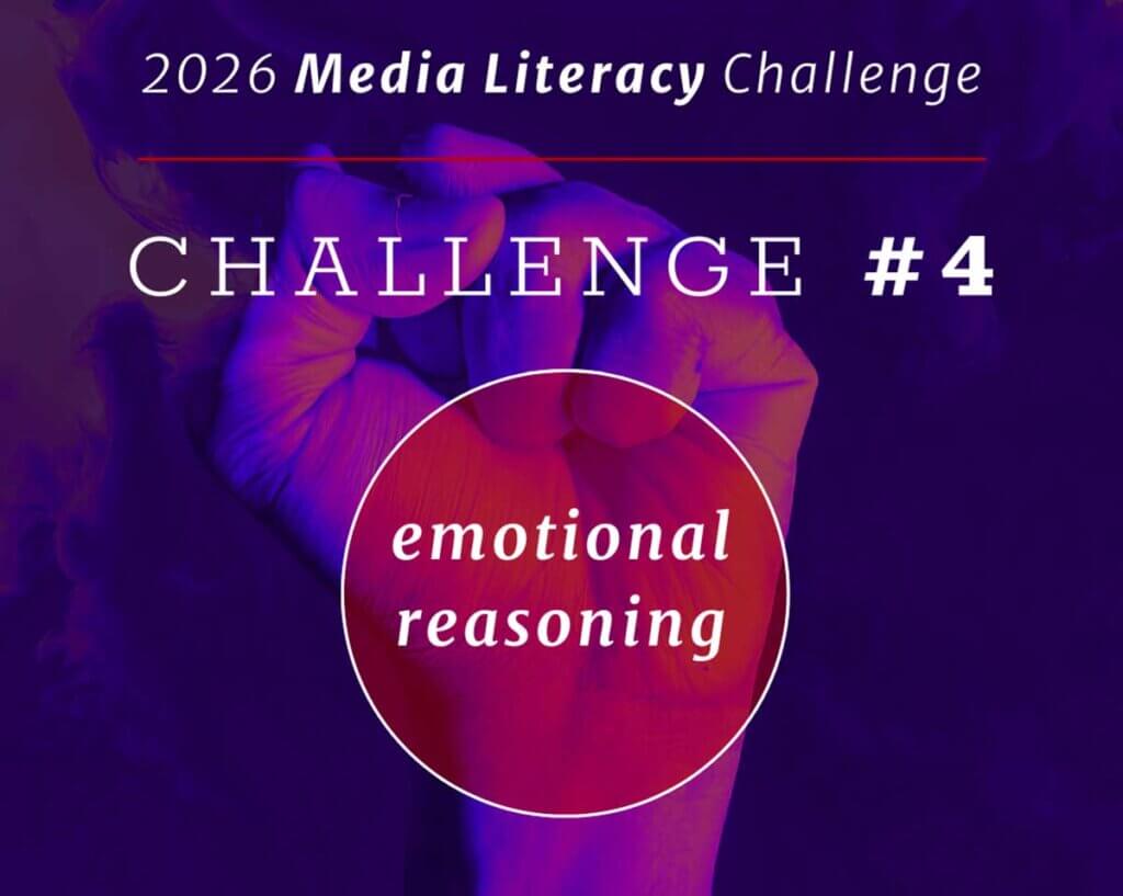 Media Literacy Challenge: Emotional reasoning